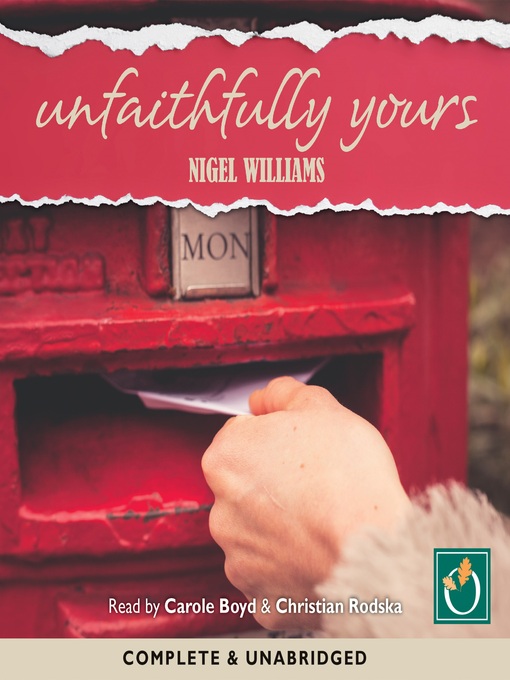 Title details for Unfaithfully Yours by Nigel Williams - Available
